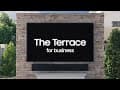 The Terrace for business I Samsung