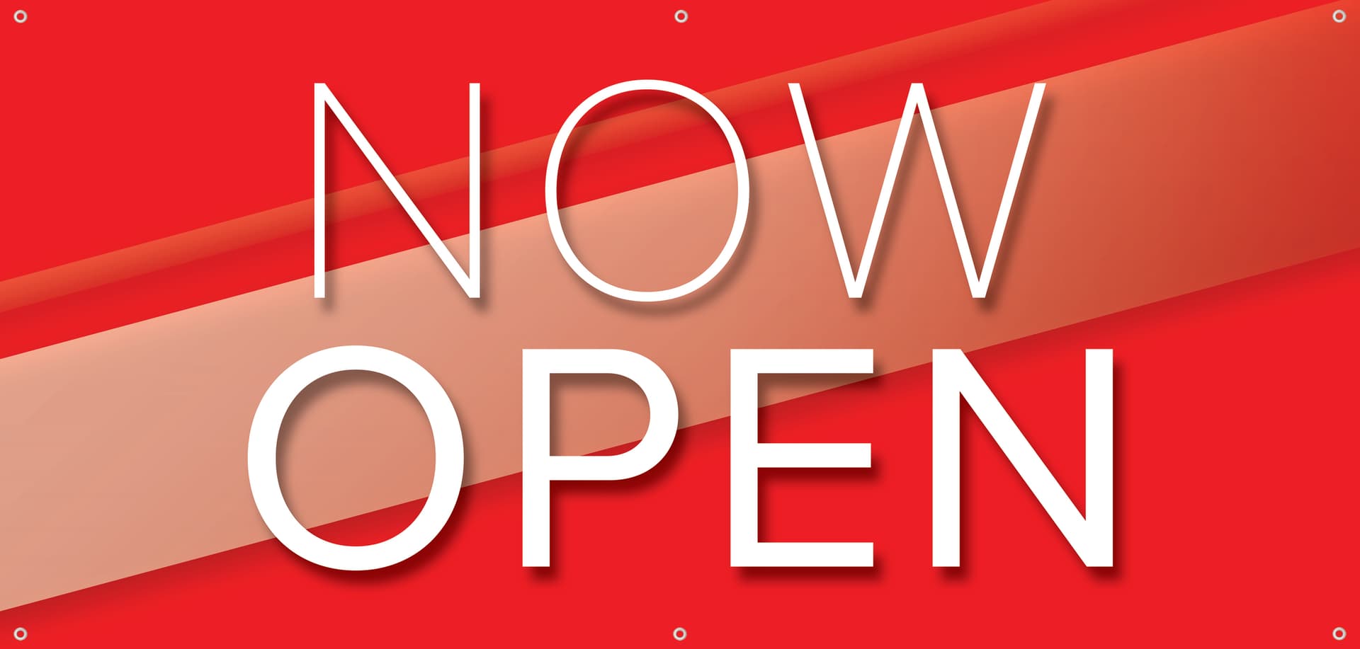 Now open banner with weather proof vinyl material