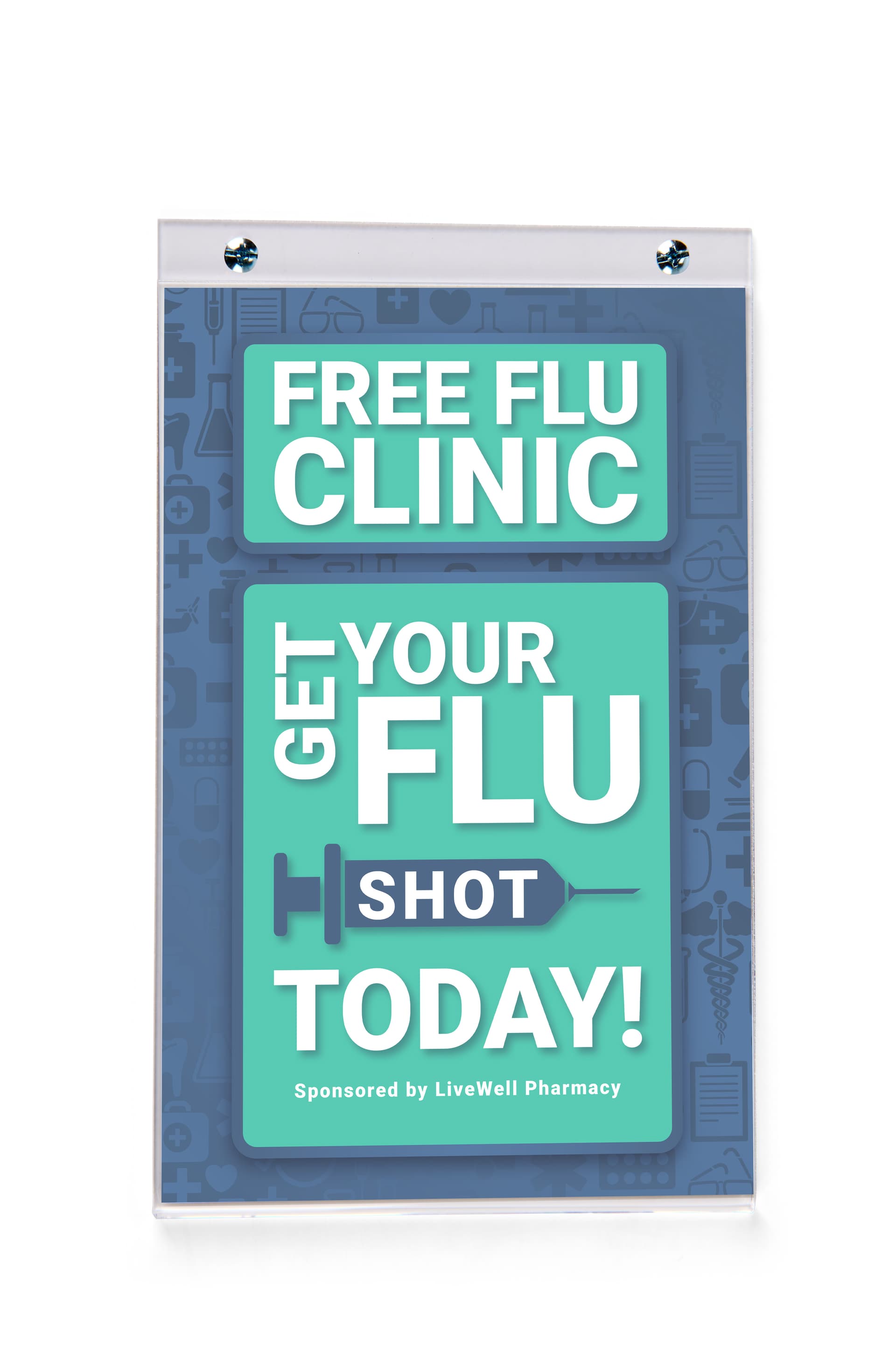 Acrylic sign with flu clinic poster