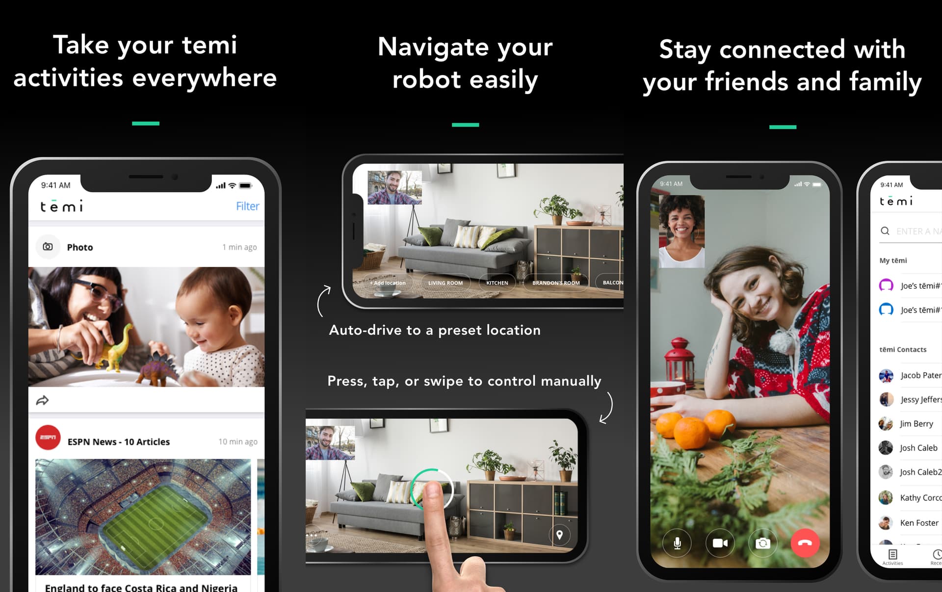 Personal assistant robot with easy management from anywhere through a smartphone- Stay connected with colleagues and watch navigation remotely 