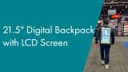 Feature Demo: The Digital Backpack from Displays2go